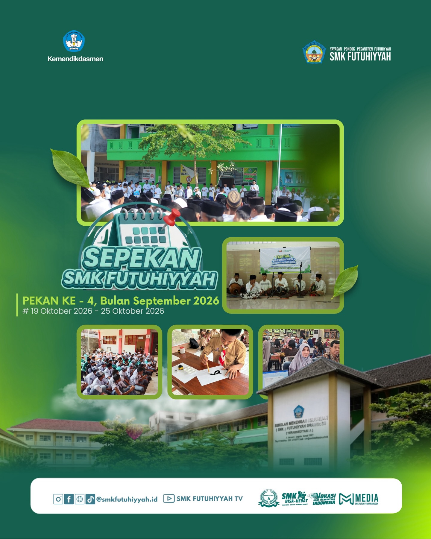 💚 SEPEKAN SMK FUTUHIYYAH!✨ Dar… 💚 SEPEKAN SMK FUTUHIYYAH!✨ Dar…
